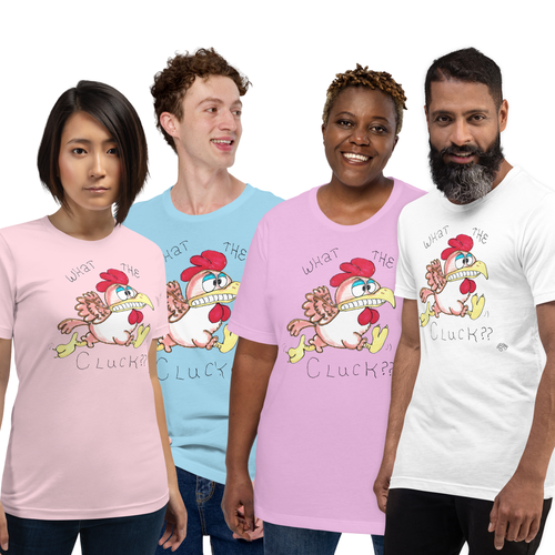 Bigfoot Originals "What the Cluck?" Unisex Comfor-T